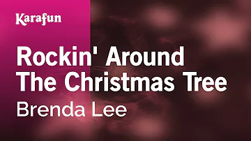 Rockin' Around the Christmas Tree - Brenda Lee | Karaoke Version | KaraFun