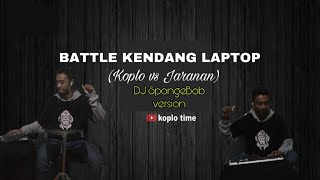 Battle Kendang Laptop - SPONGEBOB versi LARAS SAMBOYO PUTRO (lirik koplo time) Dj Gagak