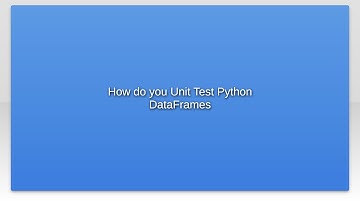 How do you Unit Test Python DataFrames