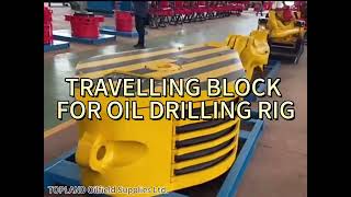 API 8C / 8A Travelling Blocks Drilling Rig Spare Parts