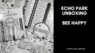 Echo Park Unboxing | Bee Happy