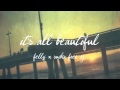 Felly (Feat. Sucka Free CJ) - It's All Beautiful (Produced by Rythmatical)