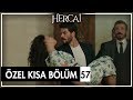 Hercai Özel Kısa Bölümler | 57. Bölüm