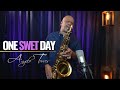 ONE SWET DAY Mariah Carey INSTRUMENTAL SAX COVER Angelo Torres ONE SWET DAY Mariah Carey INSTRUMENTAL SAX COVER Angelo Torres