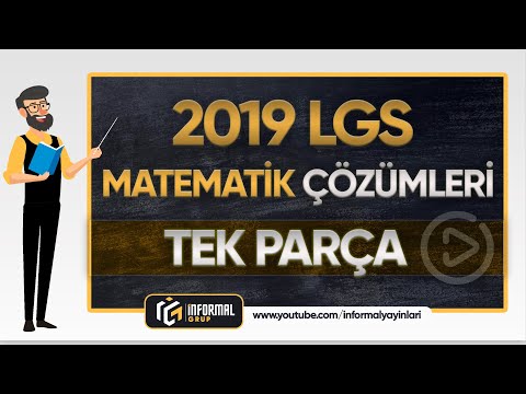 2019 LGS MATEMATİK Soruları ve Çözümleri | TEK PARÇA