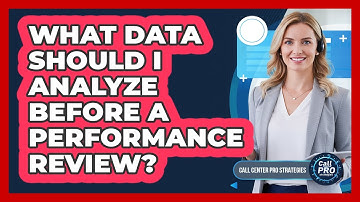 What Data Should I Analyze Before A Performance Review?