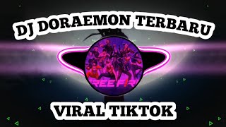 DJ DORAEMON TERBARU || FULL BASS || VIRAL TIKTOK