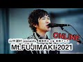 【Mt.FUJIMAKI 2021 ONLINE】SPOT動画到着!