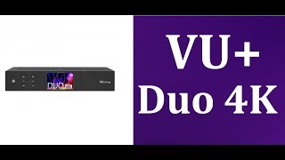 VU+ Duo 4K Specs and Price