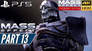 MASS EFFECT LEGENDARY EDITION (PS5) Walkthrough Gameplay PART 13 [4K 60FPS HDR] - No Commentary