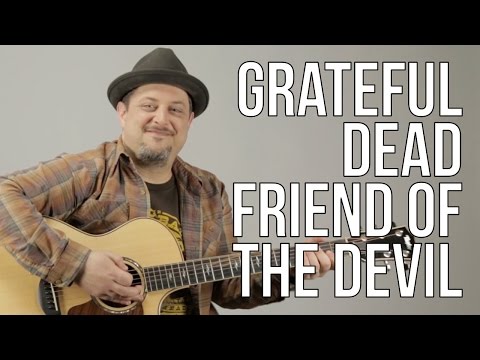 Grateful Dead - Friend Of The Devil Guitar Lesson - How to Play on Guitar - Jerry Garcia