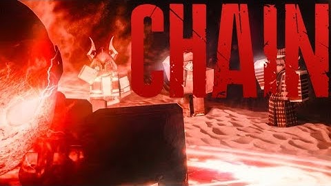 All CHAIN Weapons Animations (Currently)