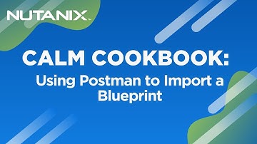Calm Cookbook: Using Postman to Import a Blueprint