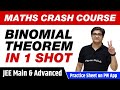 Binomial Theorem in 1 Shot - All Concepts, Tricks & PYQs Covered | Class 11 | JEE Main & Advanced