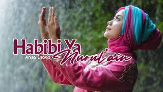 Habibi Ya Nurul'ain - Anisa Dzakia