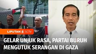 Gelar Unjuk Rasa hingga Presiden Jokowi Desak Serangan Israel-Palestina Dihentikan | Liputan 6