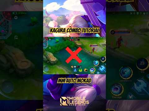 ✅KAGURA COMBO TUTORIAL