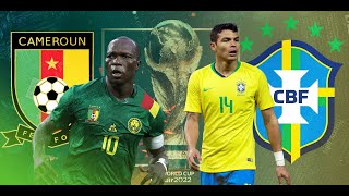 Brazil vs Cameroon || FIFA World Cup Qatar 2022 Live Streaming HD and Commentary