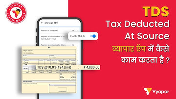 TDS - Tax deducted at source II Kaise use kare Vyapar App mein II Mobile