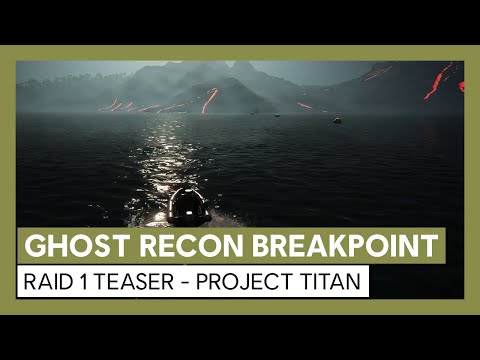 Ghost Recon Breakpoint: Raid 1 Teaser - Project Titan