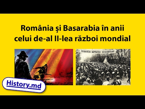 Romania și Basarabia In Anii Celui De Al Ii Lea Război Mondial