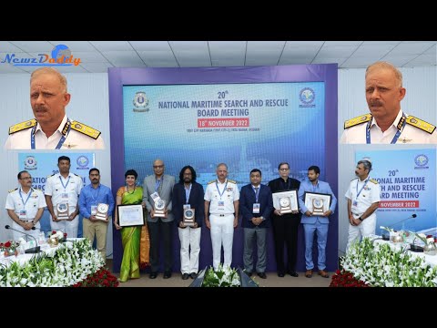 20th National Maritime Search & Rescue Board Meeting | Indian Coast Guard