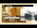 Titanic | Sábados Culturales