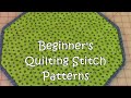 Beginner's Quilting Stitch Patterns