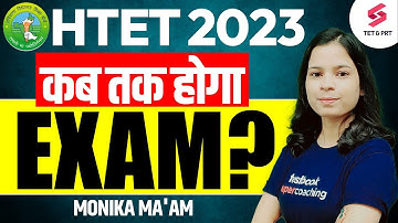 HTET Exam Date 2023 | HTET 2023 Kab Aayega | HTET 2023 Notification | HTET 2023 Exam | Monika Ma