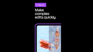 Complex edits made easy | Canva screenshot 2