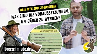 Was sind die Voraussetzungen, um Jäger zu werden? (💡 Dein Weg zum Jagdschein)