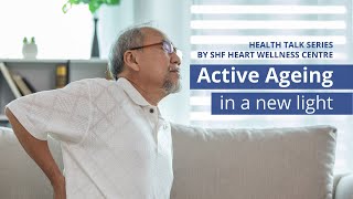 Active Ageing in a New Light