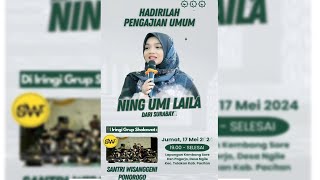 LIVE🛑 PENGAJIAN UMUM  BERSAMA NING UMI LAILA - SANTRI WISANGGENI - KEMBANG SORE - PAGERJO -  NGILE