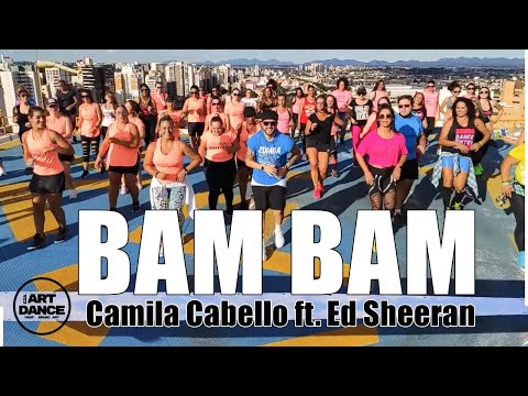 Bam Bam - Camila Cabello Ft Ed Sheeran - Zumba L Coreografia L Cia Art Dance