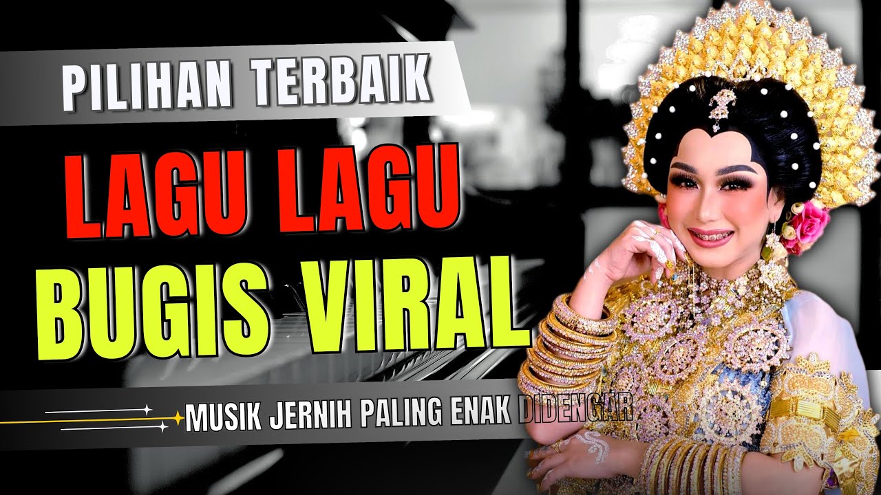 🚀 kUMPULAN Lagu Bugis viral 2025 | Lagu Bugis Viral Terbaru || KUMPULAN TOP LAGU BUGIS VIRAL 2025 ||