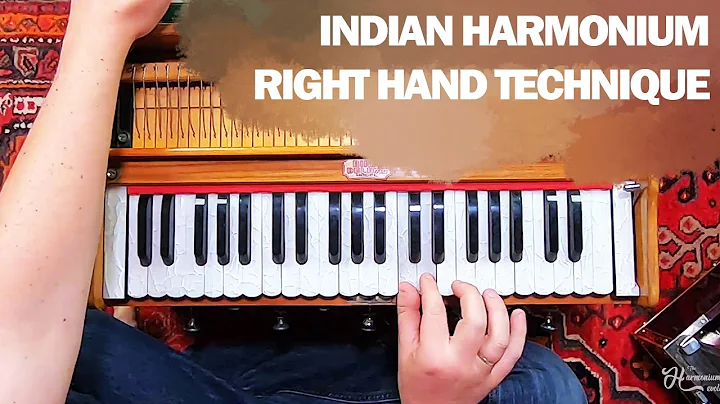 How To Play Harmonium: The Right Hand | The Harmonium Evolution Course™
