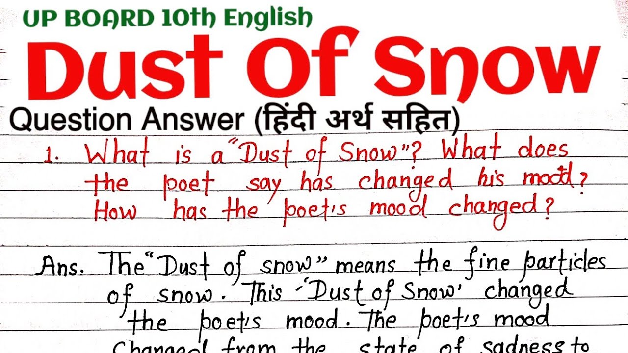 short answer questions of dust of snow