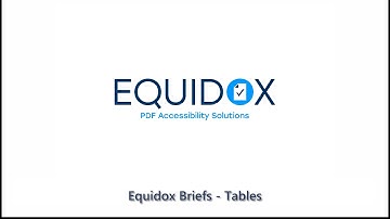 Equidox Briefs: PDF Remediation - Tables