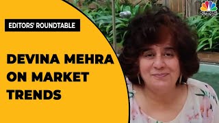 Devina Mehra Shares Her Thoughts On Market Updates & More | Editors' Roundtable | EXCLUSIVE