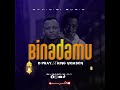 D PRAY Ft King Vickson Binadamu Officiel Audio D PRAY Ft King Vickson Binadamu Officiel Audio