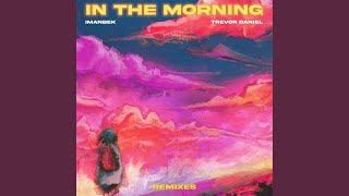 In The Morning (Alexander Popov Remix)