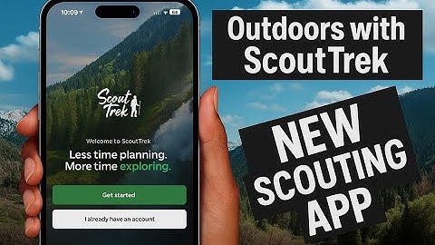 Outdoors with ScoutTrek (Episode #1) - The APP