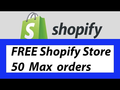 Shopify Create Free Store Max 50 orders - Free Shopify trial until 50 orders - shopify partners