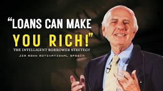 The Intelligent Borrower: How the Rich Use Banks to Build Massive Wealth | Jim Rohn Motivation