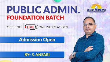 Public Admin Foundation Batch for CSE 2024-25 | Admission Open | Register Now | Lukmaan IAS