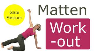 🌺 30 min. Matten - Workout | Figurtraining am Boden, gestrafft und ausbalanciert, ohne Geräte