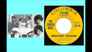 Information The Surfer Girls - Draggin’ Wagon News