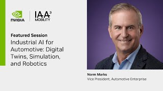 Industrial AI for Automotive: Digital Twins, Simulation, and Robotics