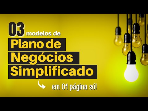 PLANO DE NEGO´CIOS SIMPLIFICADO (03 Modelos de 1 Página Só)