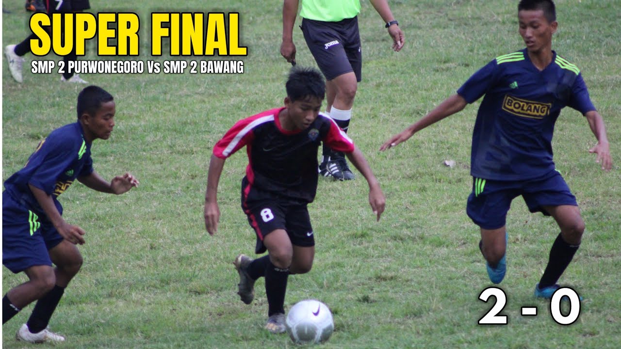 FINAL POPDA BANJARNEGARA 2020 SMP 2 PURWONEGORO Vs SMP 2 BAWANG Stadion Soemitro Kolopaking